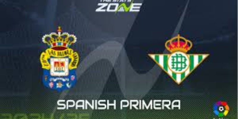 Las Palmas & Real Betis: Cuộc Đại Chiến 2 Đội Diễn Ra Ngày 27/09/2024