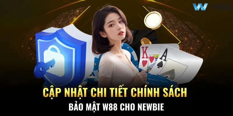 Chính sách bảo mật an toàn tuyệt đối