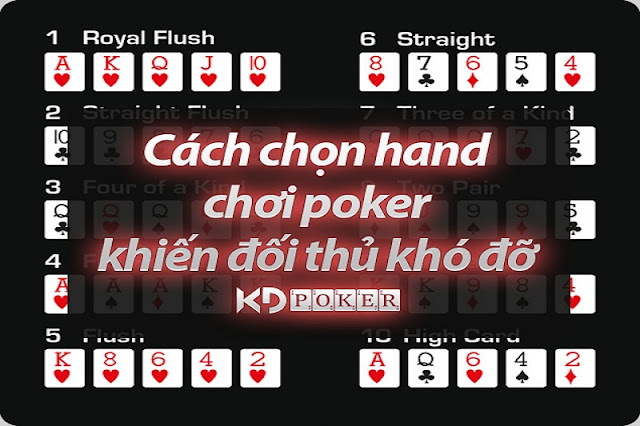 Các hand mạnh trong poker: Hướng dẫn nhận biết và chiến thuật chơi hiệu quả